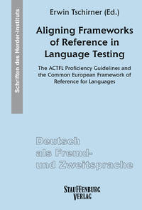 Vorderes Coverbild Aligning Frameworks of Reference in Language Testing