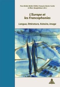 Vorderes Coverbild L’Europe et les Francophonies