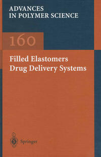 Vorderes Coverbild Filled Elastomers Drug Delivery Systems
