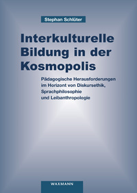 Vorderes Coverbild Interkulturelle Bildung in der Kosmopolis