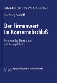 Vorderes Coverbild Der Firmenwert im Konzernabschluß