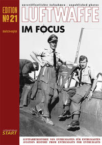 Vorderes Coverbild Luftwaffe im Focus Edition 21, unveröffentlichte Aufnahmen