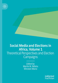 Vorderes Coverbild Social Media and Elections in Africa, Volume 1