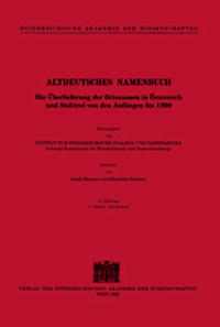 Vorderes Coverbild Altdeutsches Namenbuch. Die Überlieferung der Ortsnamen in Österreich... / Altdeutsches Namenbuch. Die Überlieferung der Ortsnamen in Österreich...
