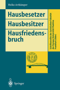Vorderes Coverbild Hausbesetzer Hausbesitzer Hausfriedensbruch