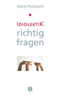 Vorderes Coverbild Idiolektik: richtig fragen