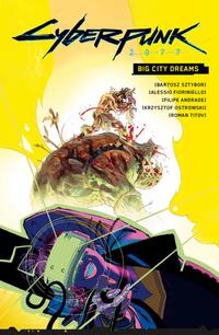 Vorderes Coverbild Cyberpunk 2077 Comics: Big City Dreams