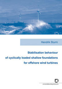 Vorderes Coverbild Stabilisation behaviour of cyclically loaded shallow foundations for offshore wind turbines