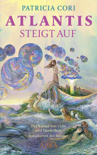 Vorderes Coverbild ATLANTIS STEIGT AUF. Der Kampf von Licht und Dunkelheit