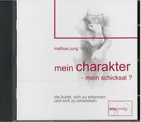 Vorderes Coverbild Mein Charakter - mein Schicksal?
