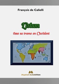 Vorderes Coverbild L'islam tisse sa trame en Occident