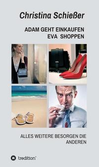 Vorderes Coverbild ADAM GEHT EINKAUFEN EVA SHOPPEN