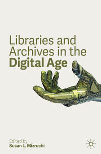Vorderes Coverbild Libraries and Archives in the Digital Age