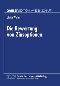 Vorderes Coverbild Die Bewertung von Zinsoptionen