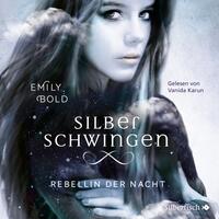 Vorderes Coverbild Silberschwingen 2: Rebellin der Nacht