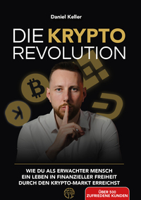 Vorderes Coverbild DIE KRYPTO REVOLUTION