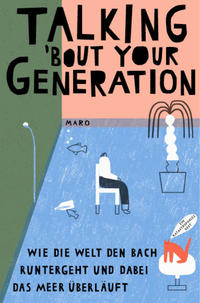 Vorderes Coverbild Talking ’bout Your Generation