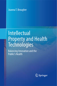 Vorderes Coverbild Intellectual Property and Health Technologies