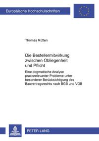Vorderes Coverbild Die Bestellermitwirkung zwischen Obliegenheit und Pflicht