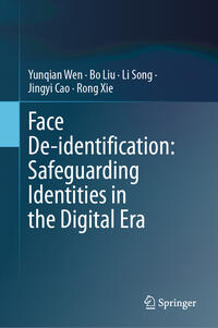 Vorderes Coverbild Face De-identification: Safeguarding Identities in the Digital Era