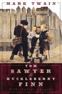 Vorderes Coverbild Tom Sawyer und Huckleberry Finn - Vollständige Ausgabe