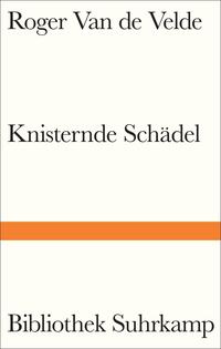 Vorderes Coverbild Knisternde Schädel
