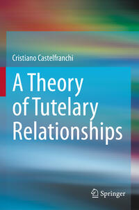 Vorderes Coverbild A Theory of Tutelary Relationships