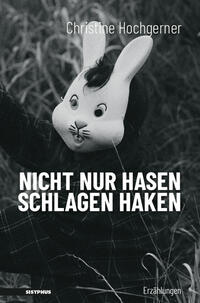 Vorderes Coverbild Nicht nur Hasen schlagen Haken