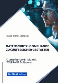 Vorderes Coverbild Datenschutz-Compliance zukunftssicher gestalten