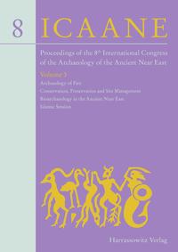 Vorderes Coverbild Proceedings of the 8th International Congress on the Archaeology of the Ancient Near East
