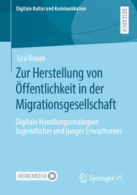 Vorderes Coverbild Zur Herstellung von Öffentlichkeit in der Migrationsgesellschaft