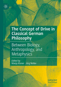 Vorderes Coverbild The Concept of Drive in Classical German Philosophy