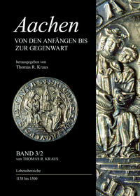 Vorderes Coverbild Aachen - Von den Anfängen bis zur Gegenwart, Band 3/2