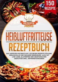 Vorderes Coverbild Heißluftfritteuse Rezepte