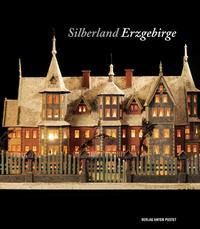 Vorderes Coverbild Silberland Erzgebirge