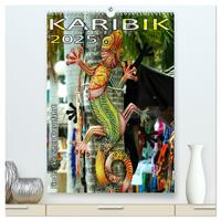 Vorderes Coverbild Karibik - Eindrücke einer Kreuzfahrt (hochwertiger Premium Wandkalender 2025 DIN A2 hoch), Kunstdruck in Hochglanz