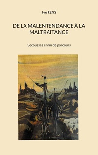Vorderes Coverbild De la malentendance a la maltraitance