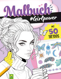 Vorderes Coverbild Malbuch Girlpower mit 50 Tattoos
