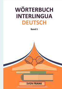 Vorderes Coverbild Wörterbuch Interlingua - Deutsch