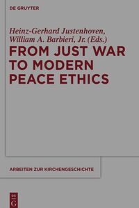 Vorderes Coverbild From Just War to Modern Peace Ethics