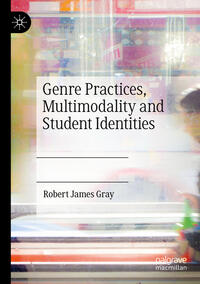 Vorderes Coverbild Genre Practices, Multimodality and Student Identities