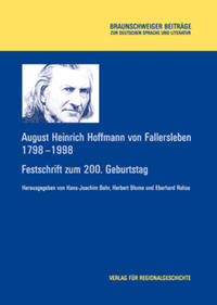 Vorderes Coverbild August Heinrich Hoffmann von Fallersleben 1798-1998