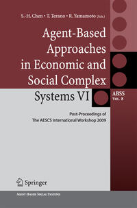 Vorderes Coverbild Agent-Based Approaches in Economic and Social Complex Systems VI