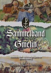 Vorderes Coverbild Sammelband Gmelin Germannenzug / Gespräche am Abend / Die Gralsburg