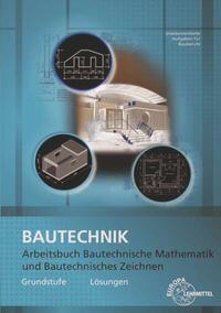 Vorderes Coverbild Lösungen zu 40189 Aufgabenheft für bautechnische Berufe