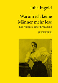 Vorderes Coverbild Warum ich keine Männer mehr lese