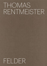 Vorderes Coverbild Thomas Rentmeister