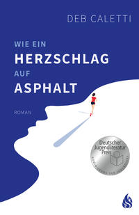 Vorderes Coverbild Wie ein Herzschlag auf Asphalt