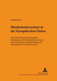 Vorderes Coverbild Minderheitenschutz in der Europäischen Union