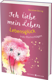 Vorderes Coverbild Ich liebe mein Leben